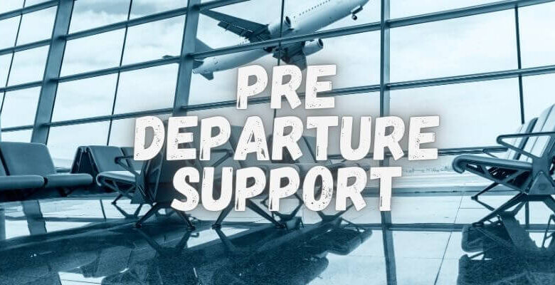 Pre Departure Support